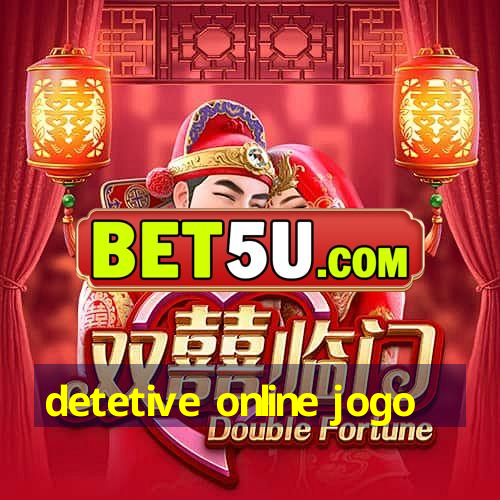 detetive online jogo